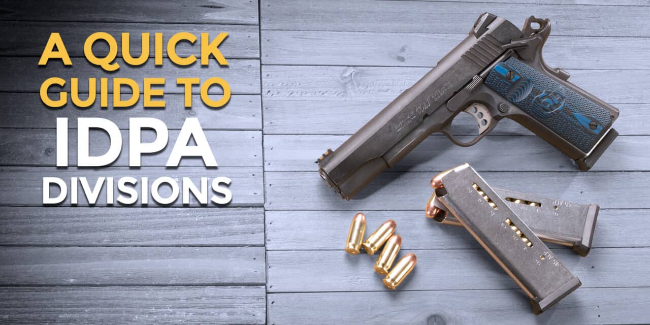 Let’s Look At IDPA Divisions