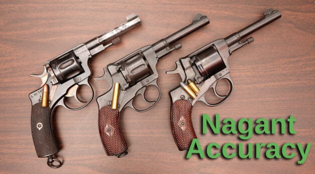 Nagant Revolver Accuracy